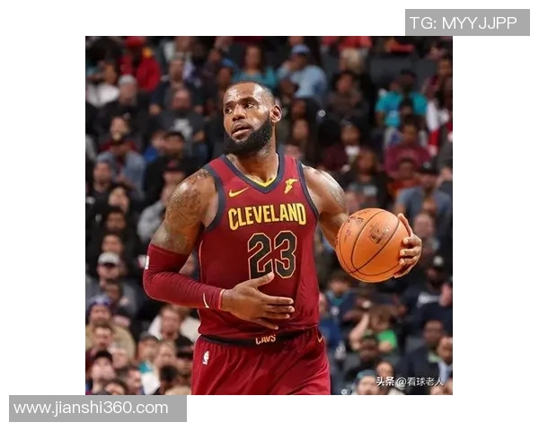 骑士与凯尔特人G4激战回顾詹姆斯如何引领球队逆转局势